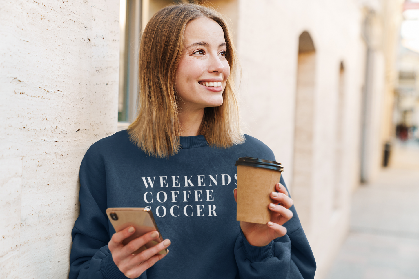 Weekends, Coffee, Soccer Sweatshirt