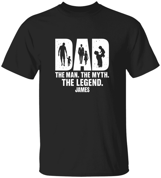 “DAD: The Man. The Myth. The Legend.” Custom Father’s Day Tee
