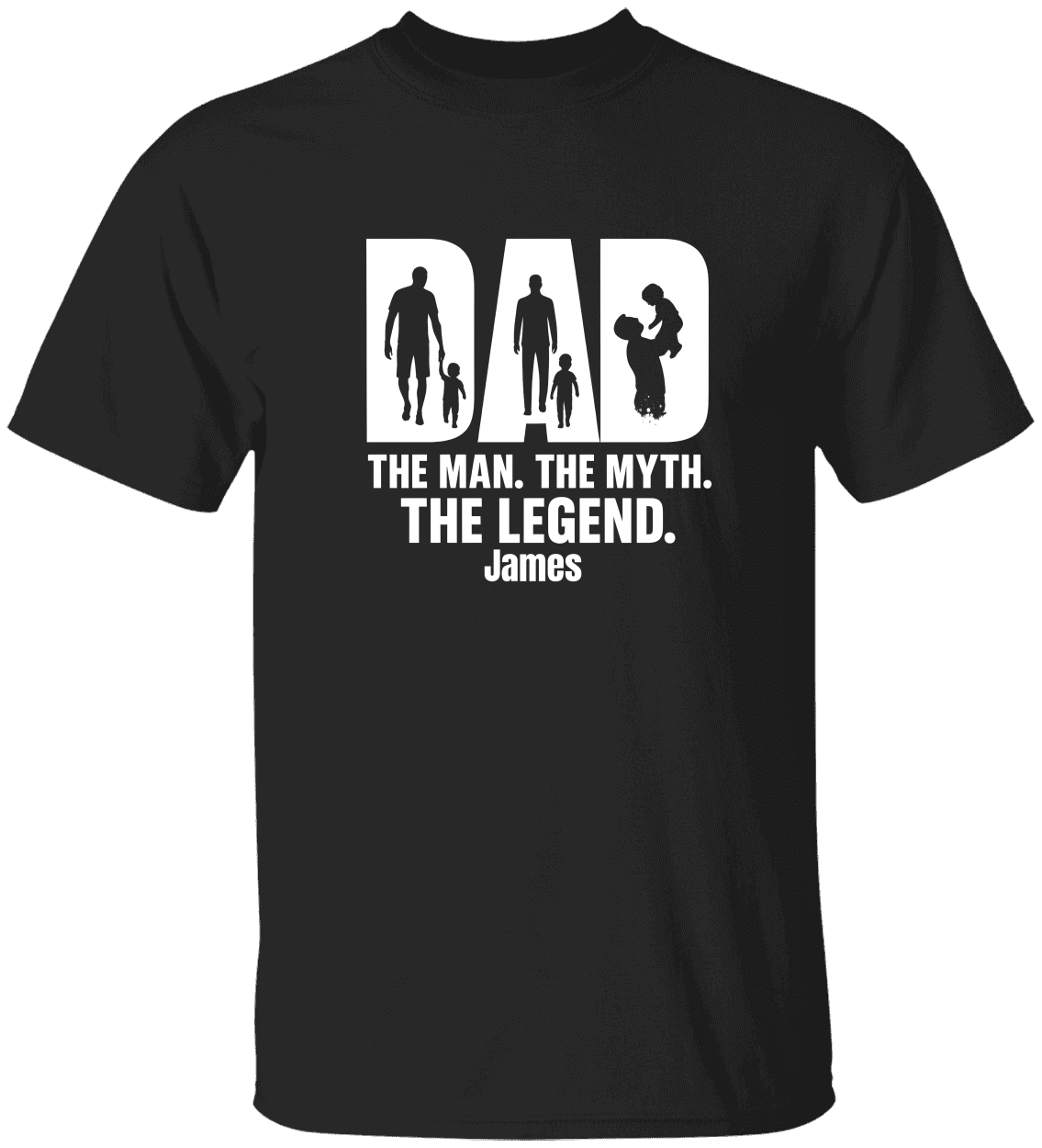 “DAD: The Man. The Myth. The Legend.” Custom Father’s Day Tee