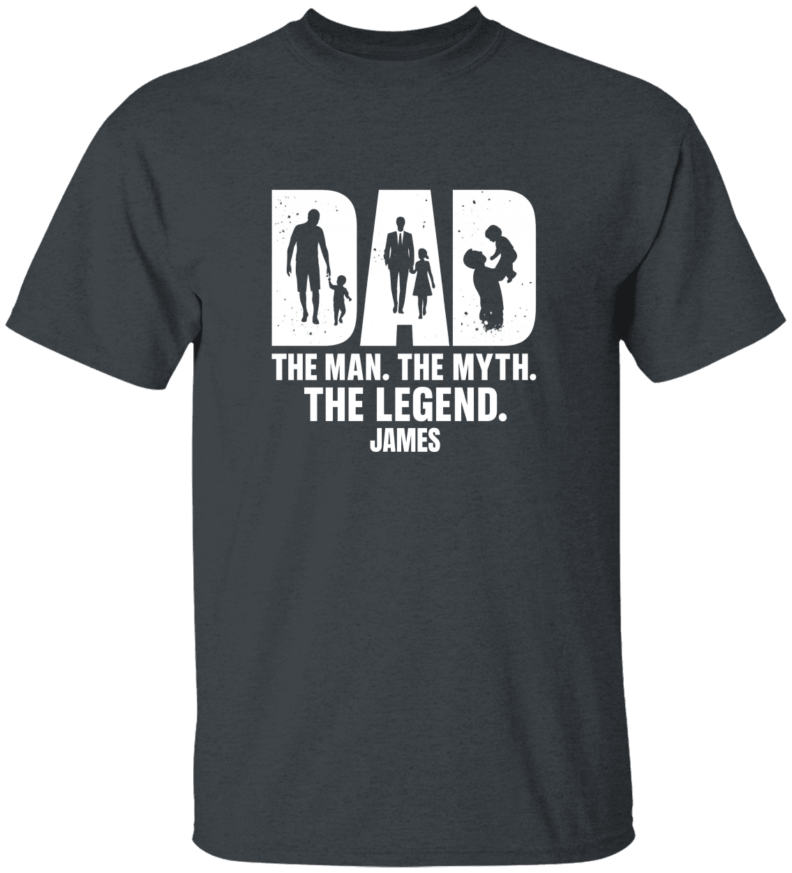 “DAD: The Man. The Myth. The Legend.” Custom Father’s Day Tee