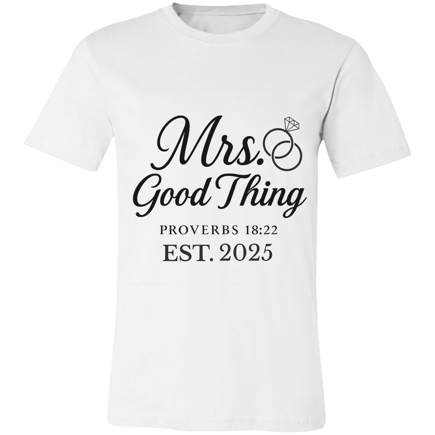 🖤 Proverbs 18:22 Christian Couples Tees – “He Who Finds a Wife” & “Mrs. Good Thing”