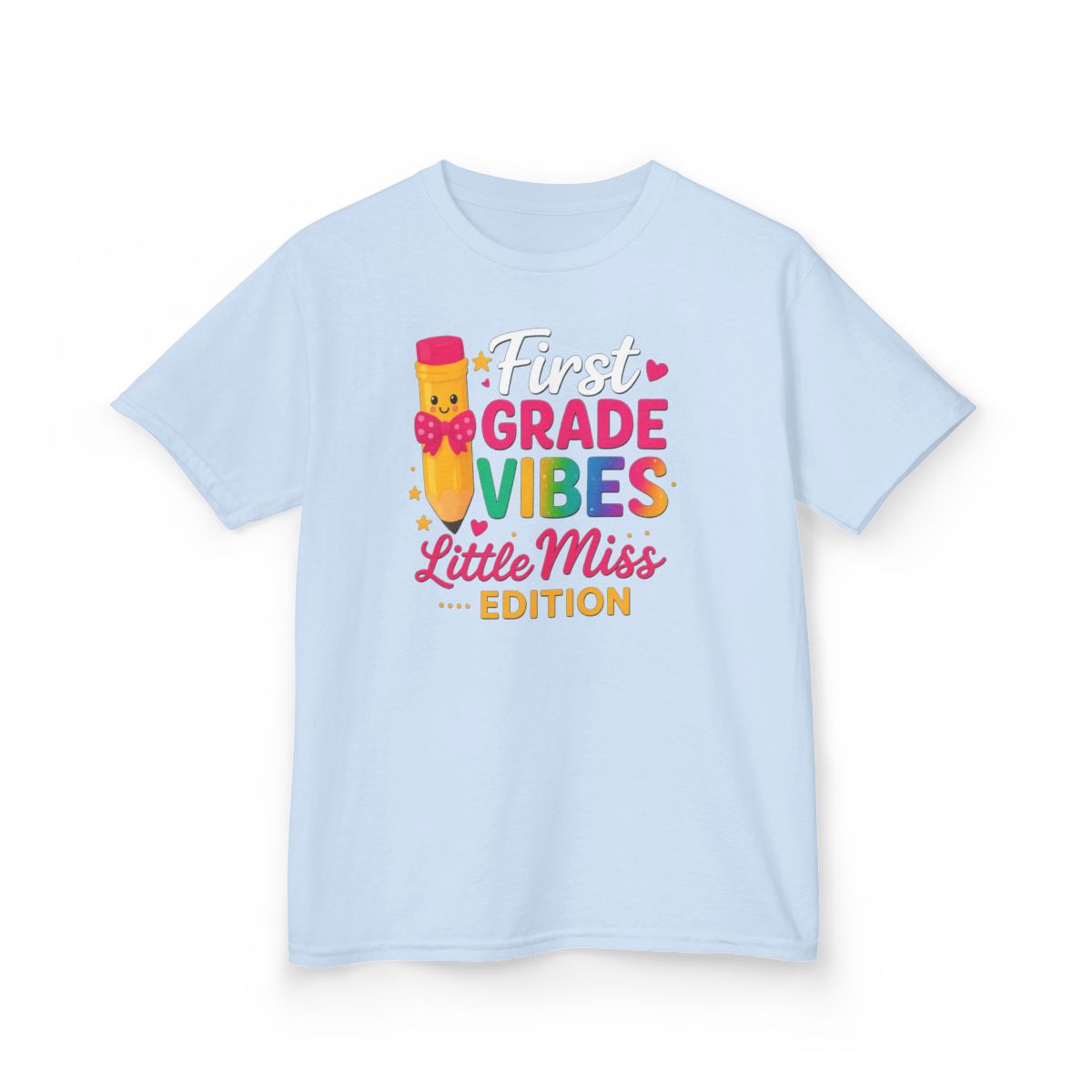 First Grade Vibes Tee ✏️ – Little Miss Edition