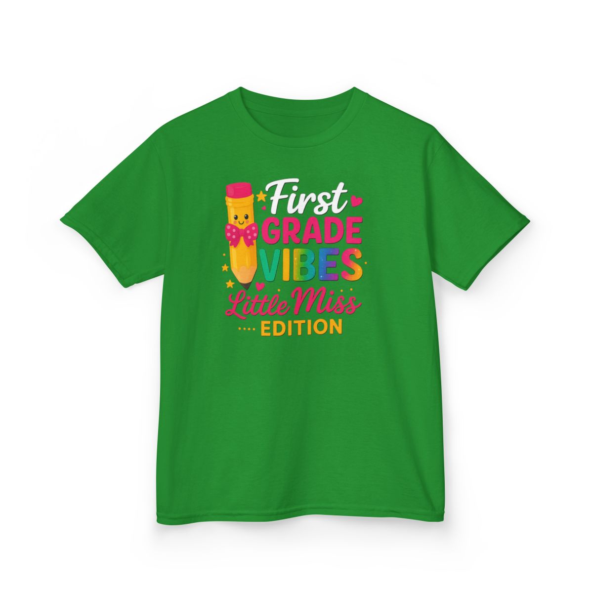 First Grade Vibes Tee ✏️ – Little Miss Edition