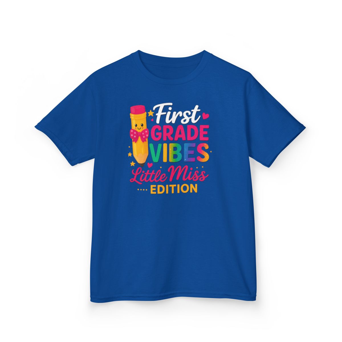 First Grade Vibes Tee ✏️ – Little Miss Edition
