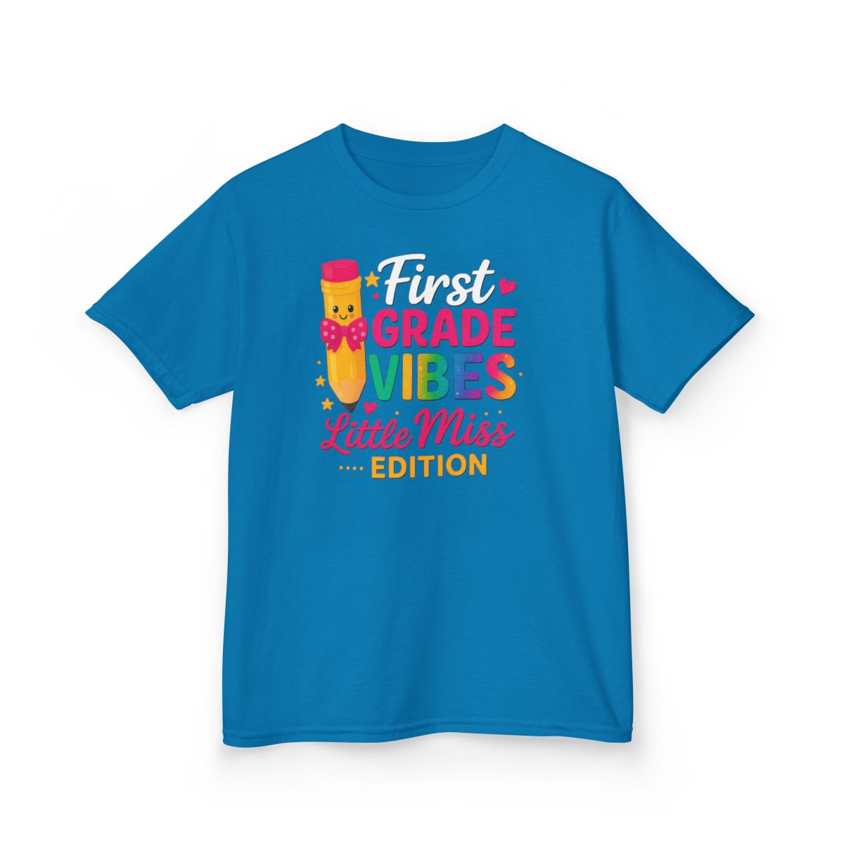 First Grade Vibes Tee ✏️ – Little Miss Edition