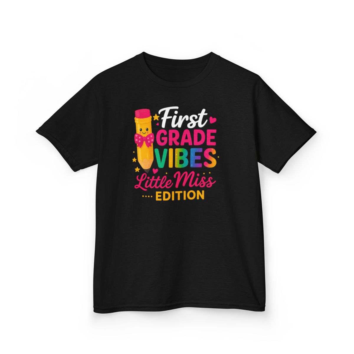 First Grade Vibes Tee ✏️ – Little Miss Edition