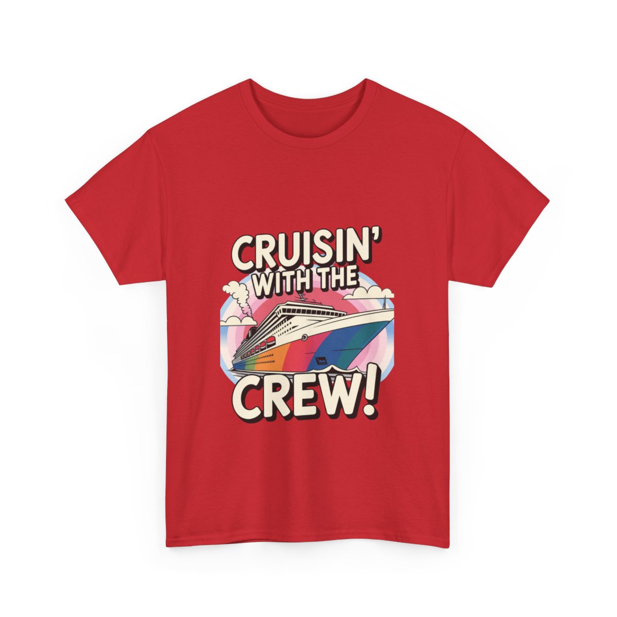 Cruising With The Crew T-Shirt (Personalized)