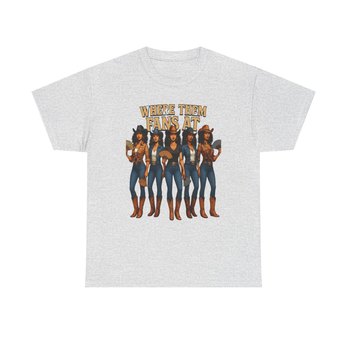🔥 Where Them Fans At – Unisex Heavy Cotton Tee